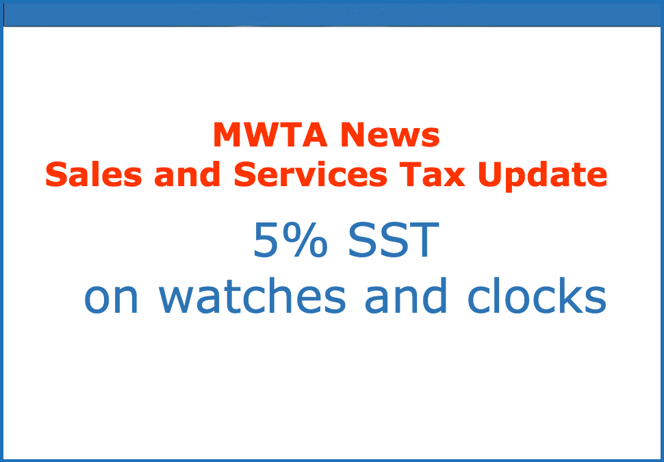 Malaysia Sales and Services Tax (SST)